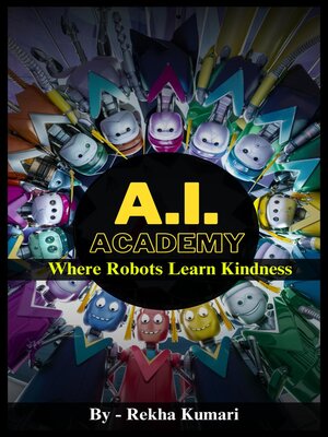 cover image of A.I. Academy